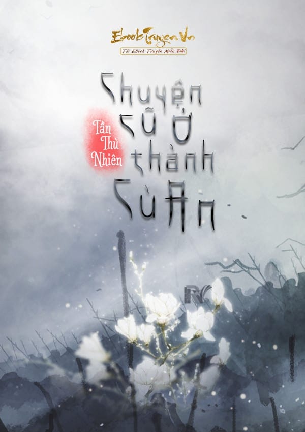 Chuyện Cũ Ở Thành Cù An