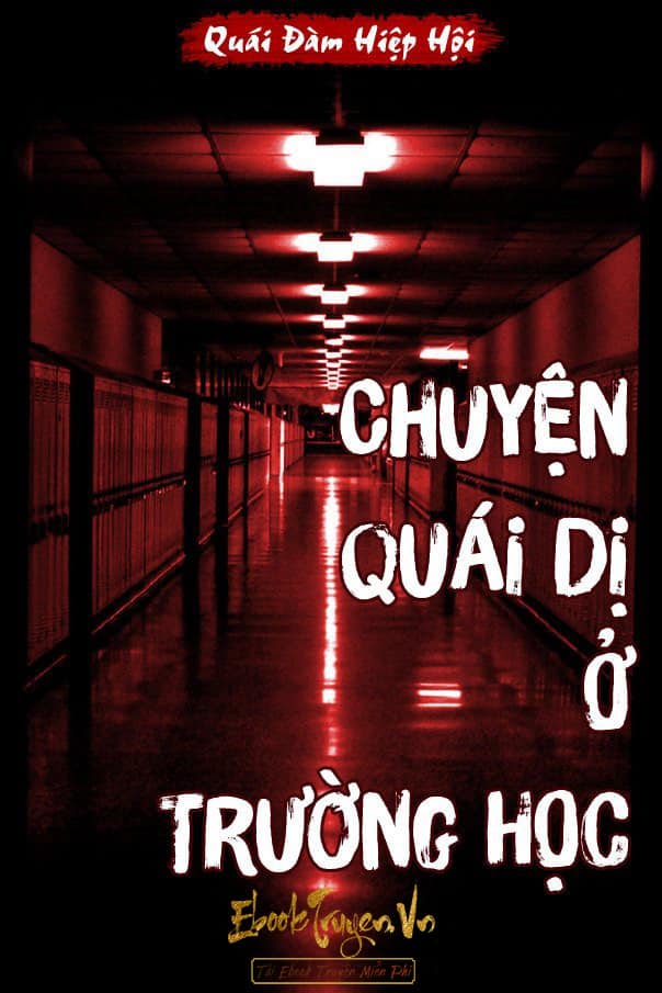 Chuyện Quái Dị Ở Trường Học