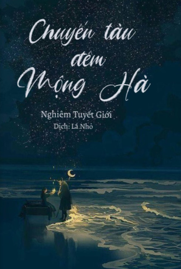 Chuyến Tàu Đêm Mộng Hà