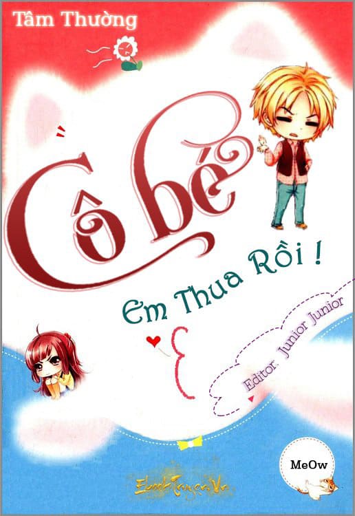 Cô Bé, Em Thua Rồi