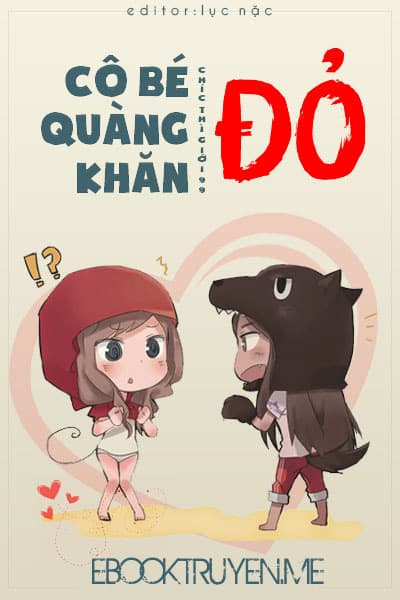 Cô Bé Quàng Khăn Đỏ