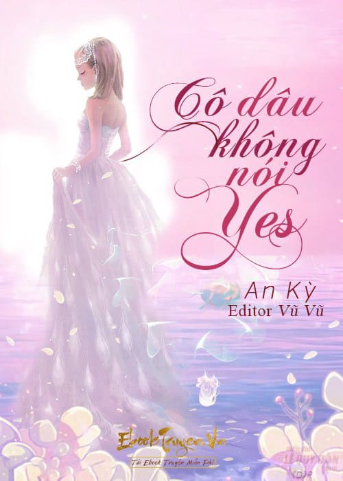 Cô Dâu Không Nói "Yes"