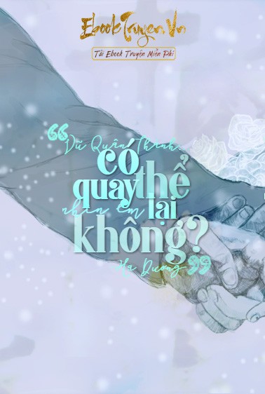 Có Thể Quay Lại Nhìn Em Không?