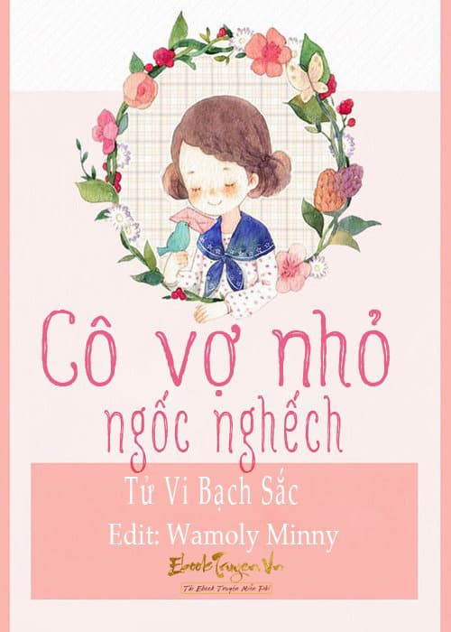 Cô Vợ Nhỏ Ngốc Nghếch