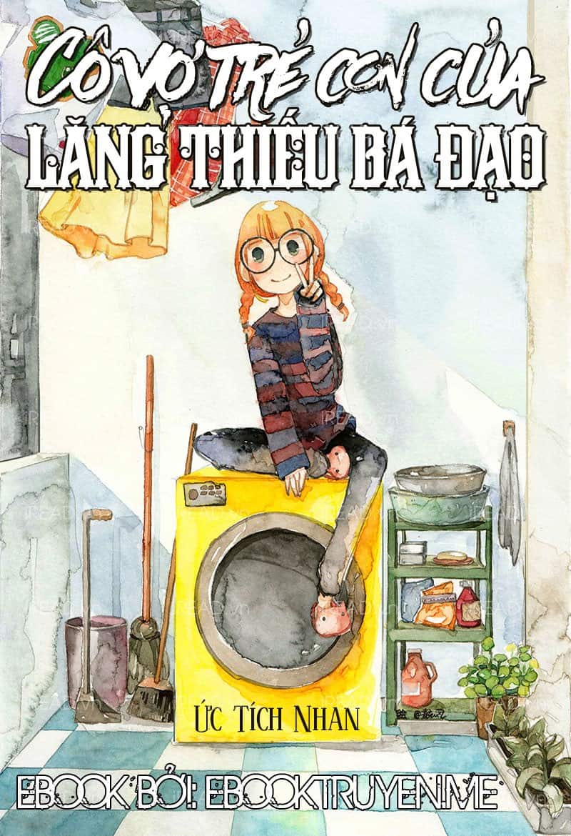 Cô Vợ Trẻ Con Của Lăng Thiếu Bá Đạo