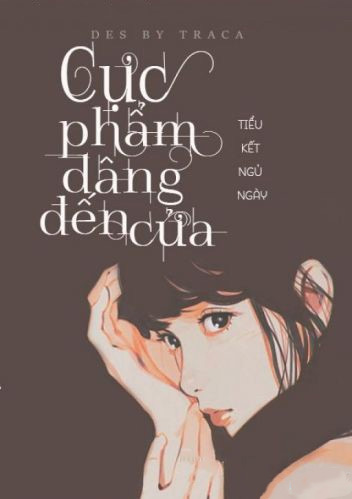 Cực Phẩm Dâng Đến Cửa