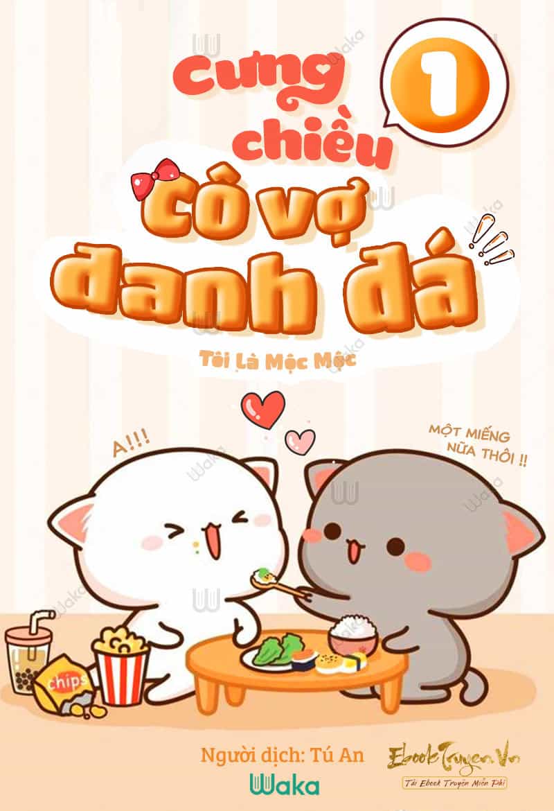 Cưng Chiều Cô Vợ Đanh Đá