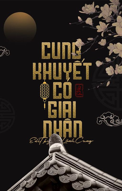 Cung Khuyết Có Giai Nhân