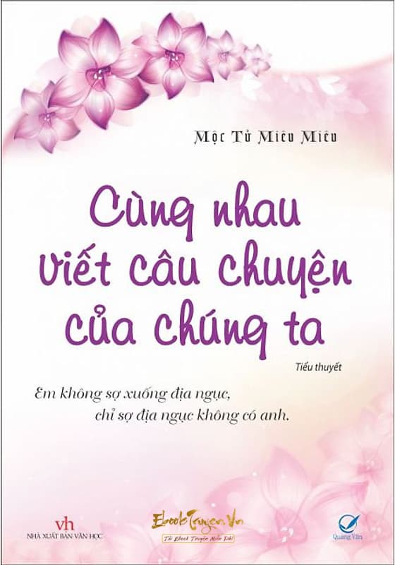 Cùng Nhau Viết Câu Chuyện Của Chúng Ta