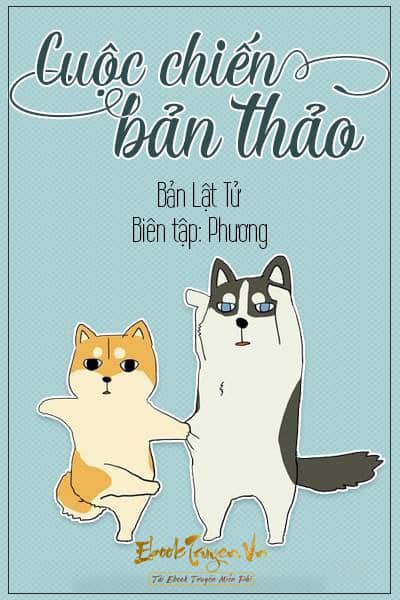 Cuộc Chiến Bản Thảo