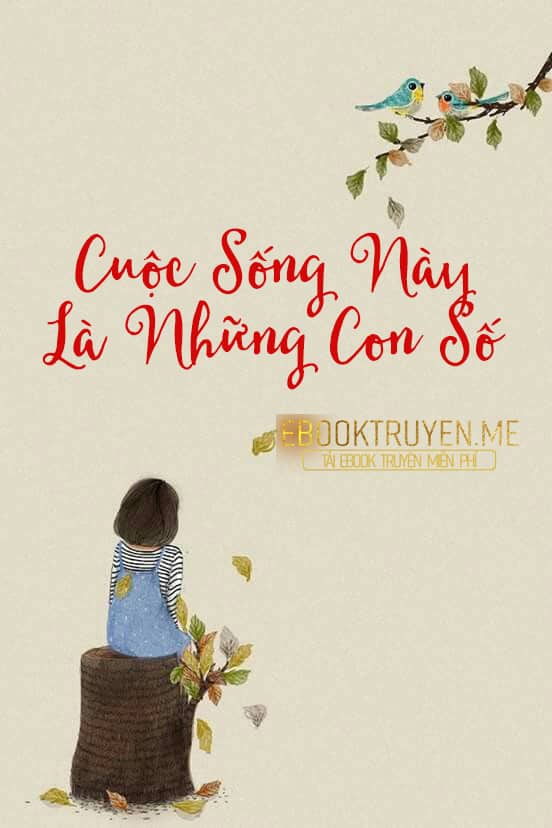 Cuộc Sống Này Là Những Con Số