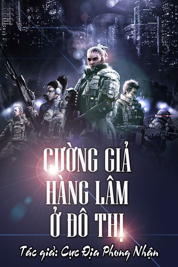 Cường Giả Hàng Lâm Ở Đô Thị