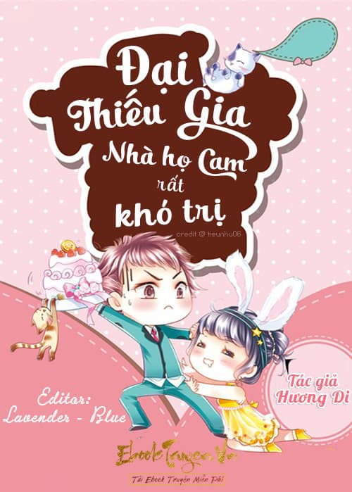 Đại Thiếu Gia Nhà Họ Cam Rất Khó Trị