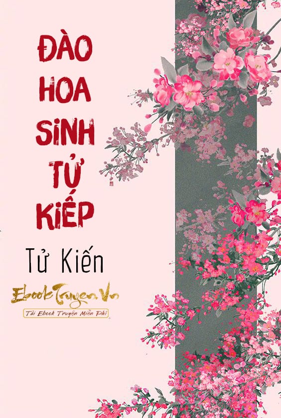 Đào Hoa Sinh Tử Kiếp