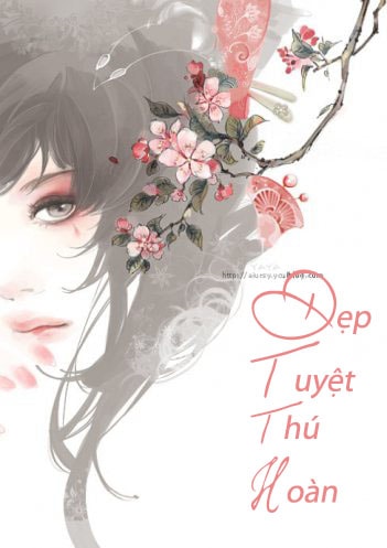 Đẹp Tuyệt Thú Hoàn