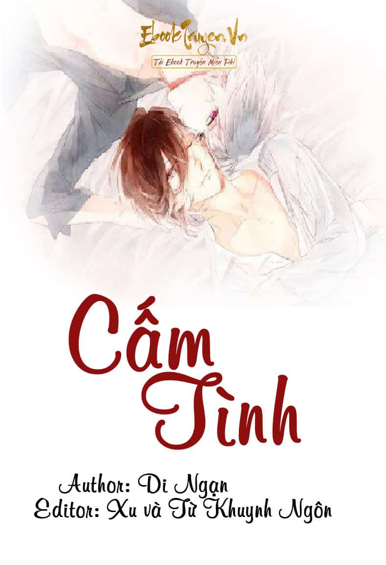 [Di Ngạn] Cấm Tình