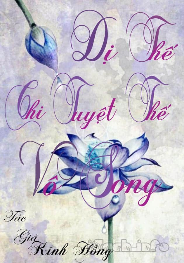 Dị Thế Chi Tuyệt Thế Vô Song