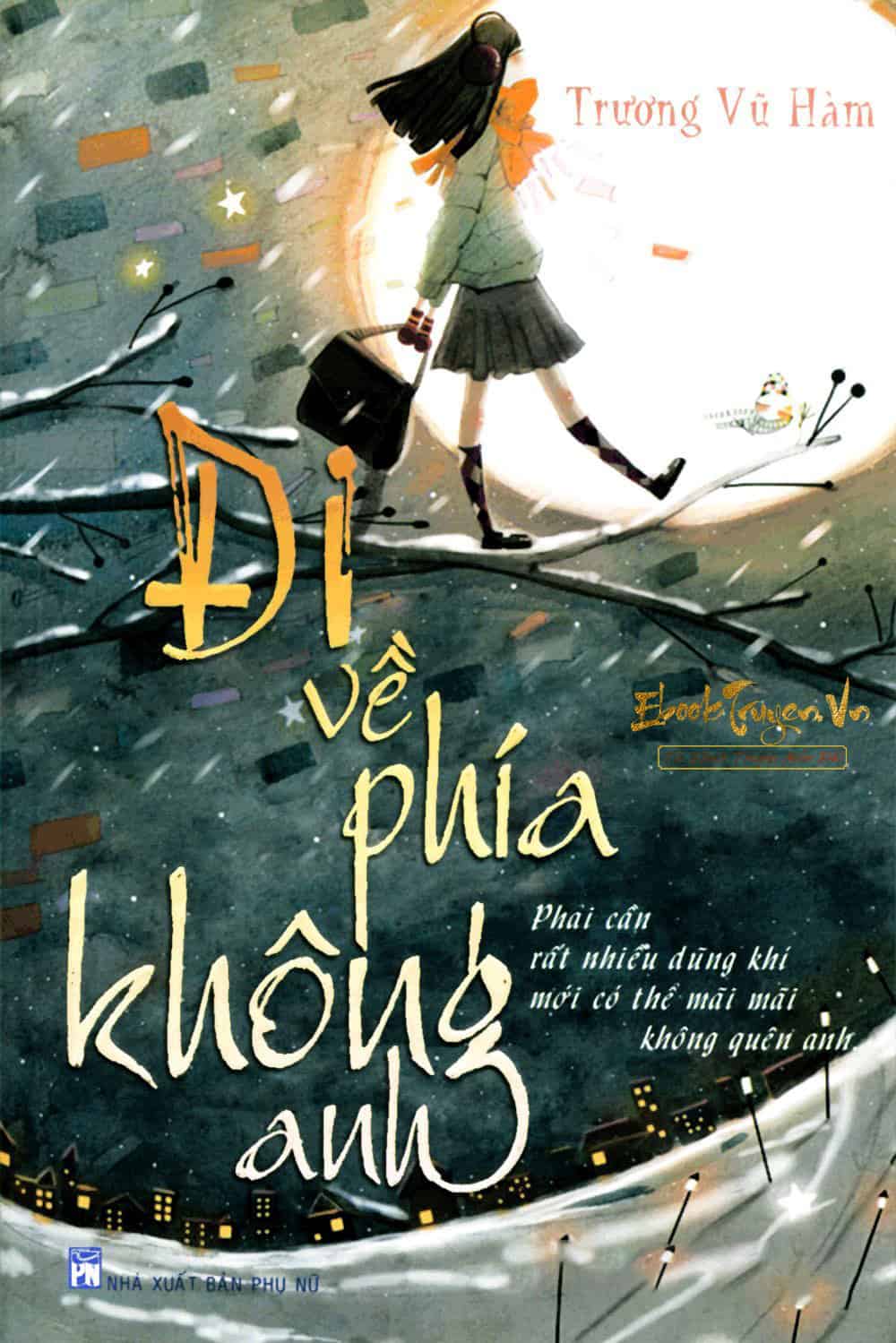 Đi Về Phía Không Anh