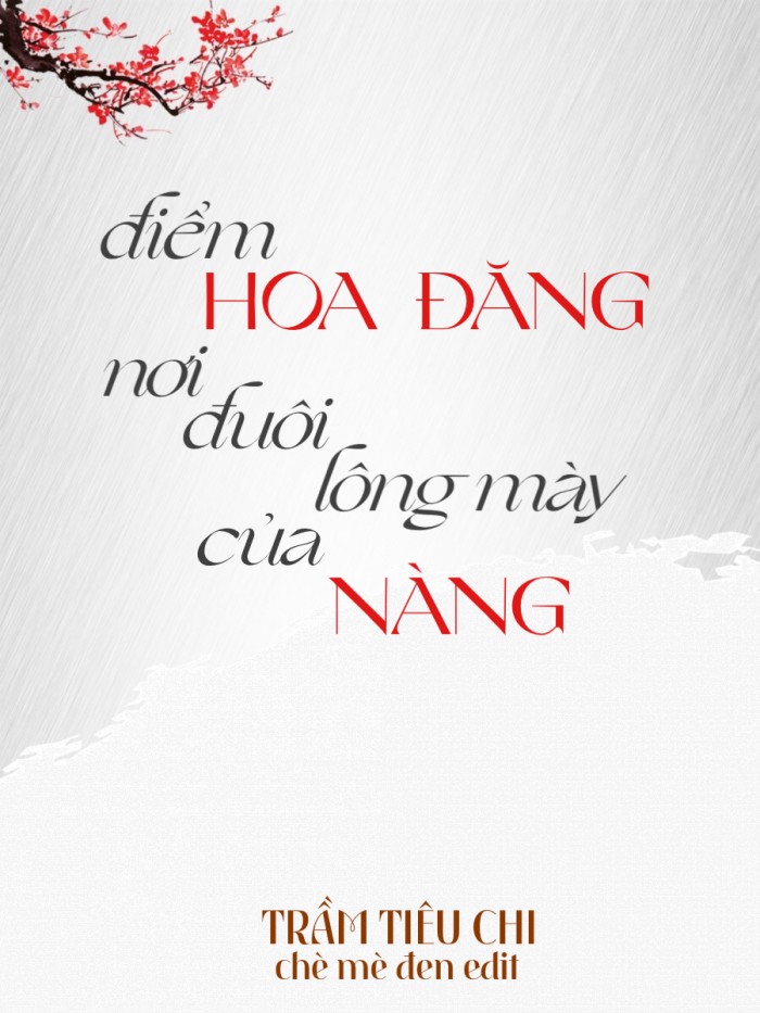 Điểm Hoa Đăng Nơi Đuôi Lông Mày Của Nàng