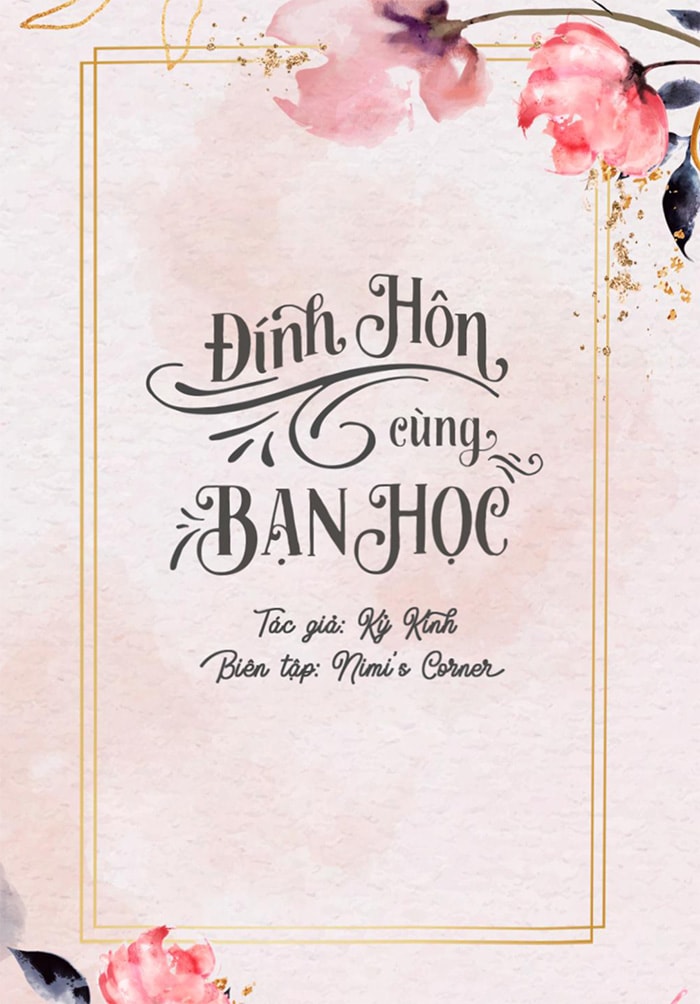 Đính Hôn Cùng Bạn Học