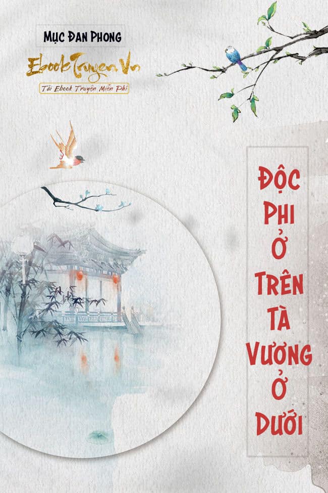 Độc Phi Ở Trên, Tà Vương Ở Dưới