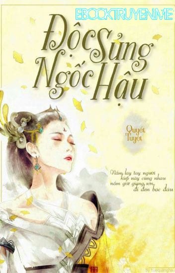 Độc Sủng Ngốc Hậu