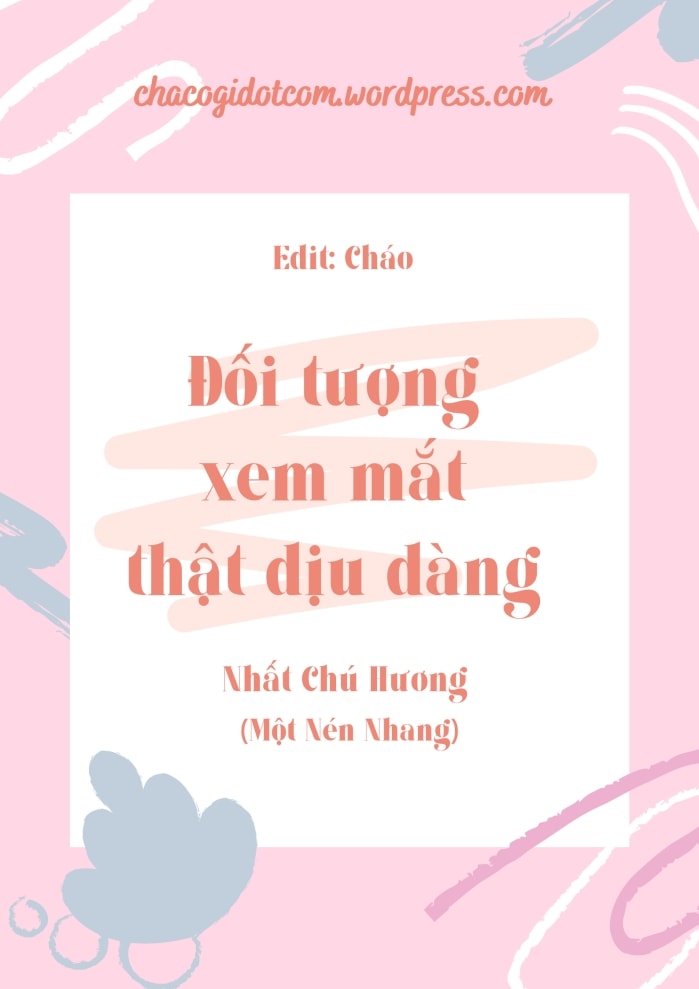 Đối Tượng Xem Mắt Thật Dịu Dàng