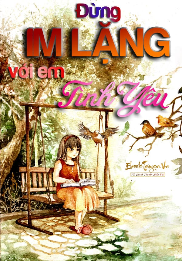 Đừng Im Lặng Với Em, Tình Yêu?