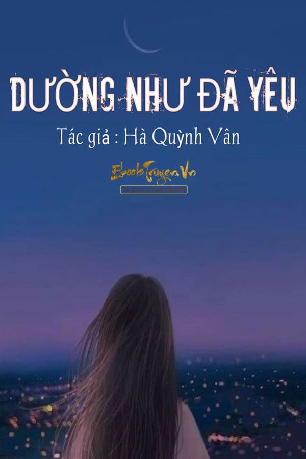 Dường Như Đã Yêu