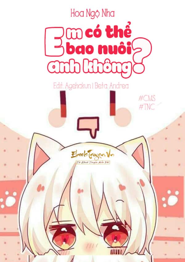 Em Có Thể Bao Nuôi Anh Không?