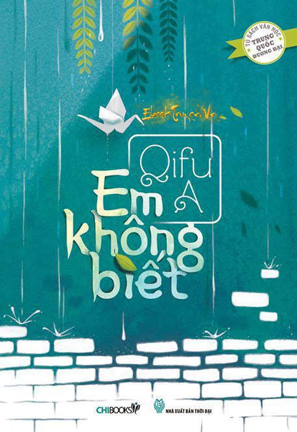 Em Không Biết