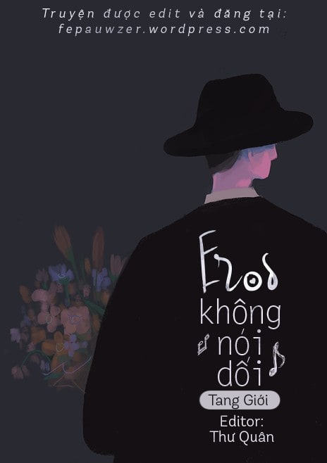 Eros Không Nói Dối