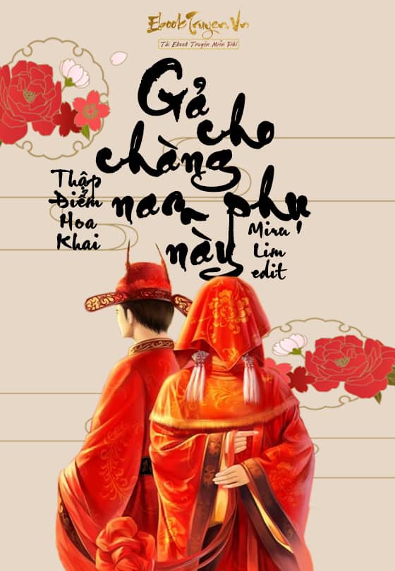 Gả Cho Chàng Nam Phụ Này