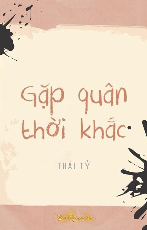 Gặp Quân Thời Khắc