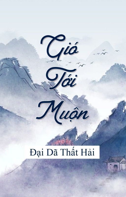 Gió Tới Muộn