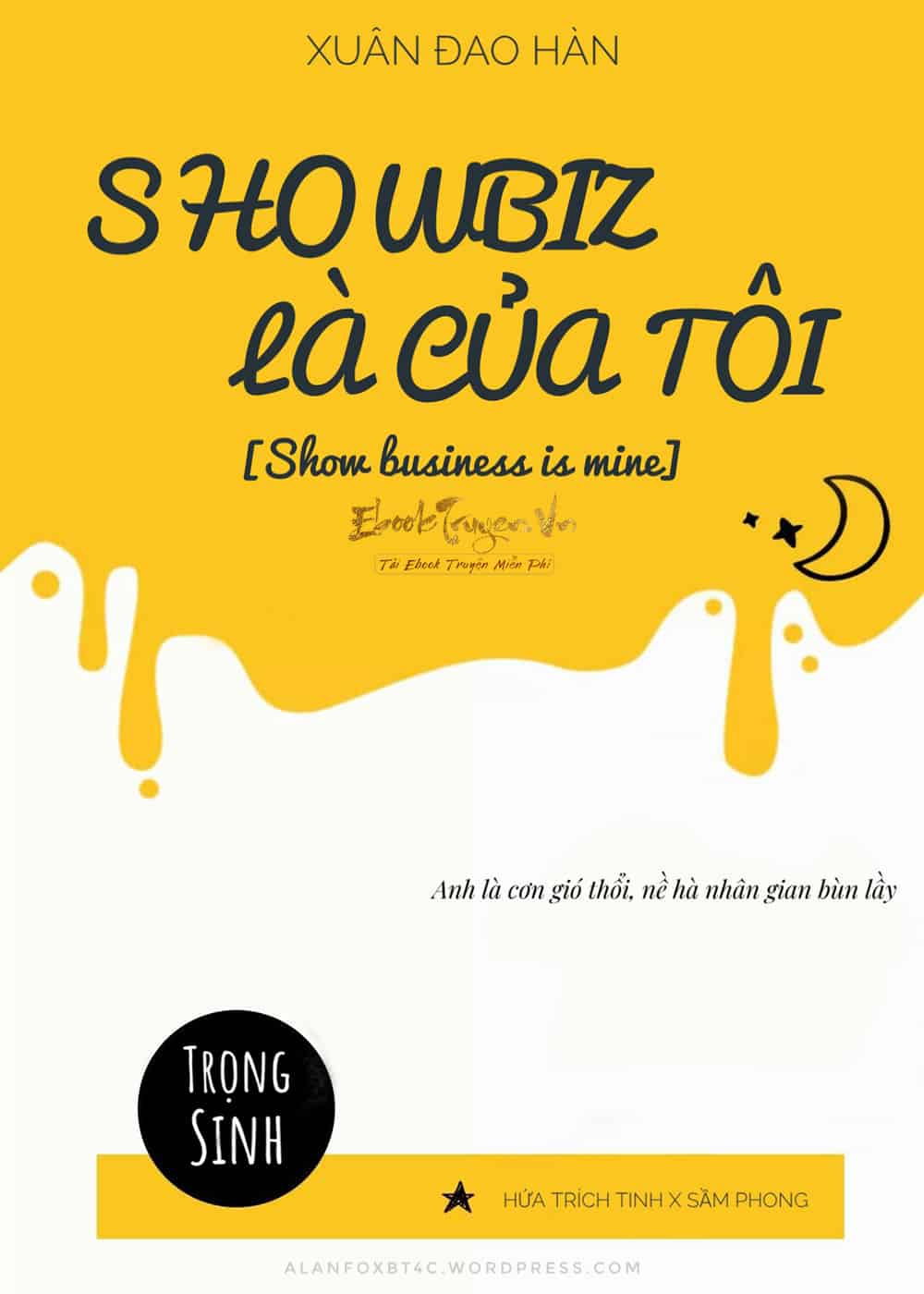 Showbiz Là Của Tôi