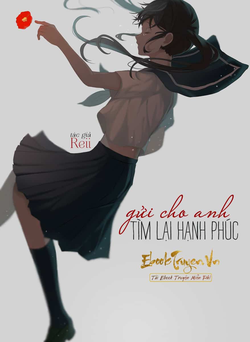 Gửi Cho Anh: Tìm Lại Hạnh Phúc