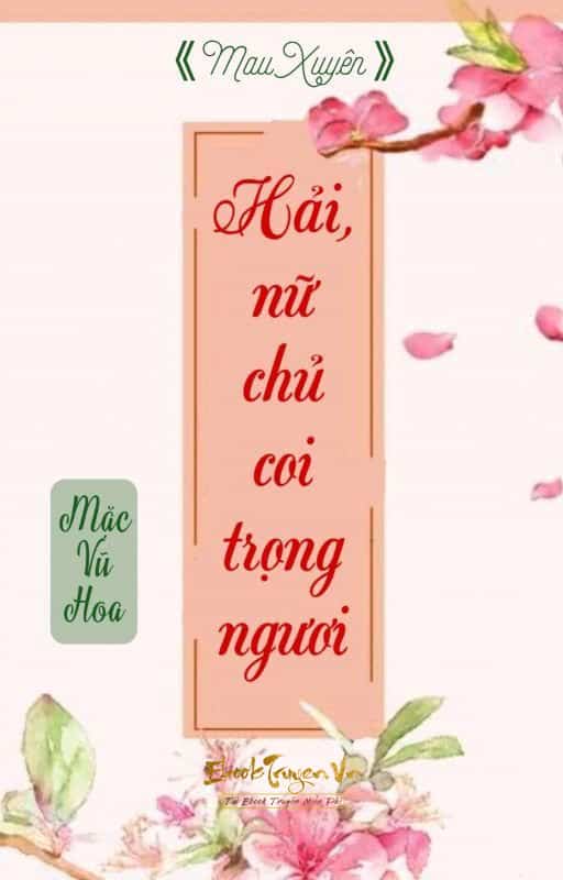 Hải, Nữ Chủ Coi Trọng Ngươi Convert