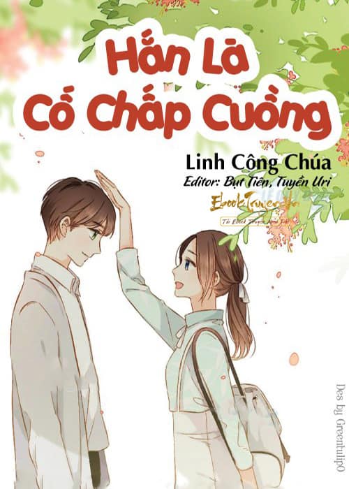 Hắn Là Cố Chấp Cuồng