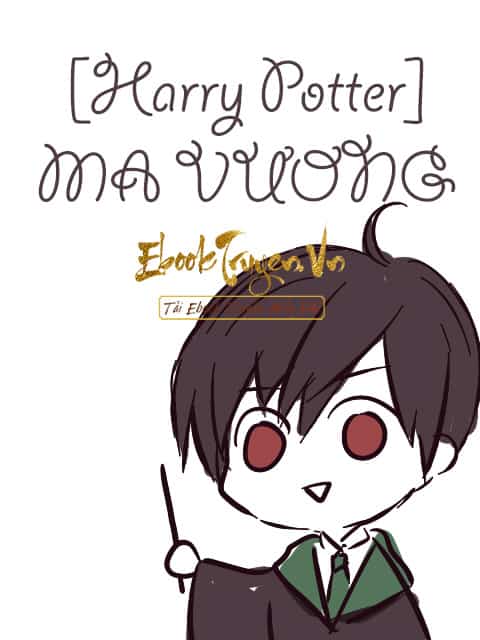 [Harry Potter] Ma Vương