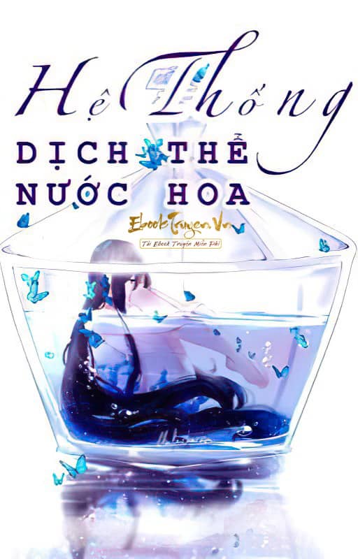 Hệ Thống Dịch Thể Nước Hoa