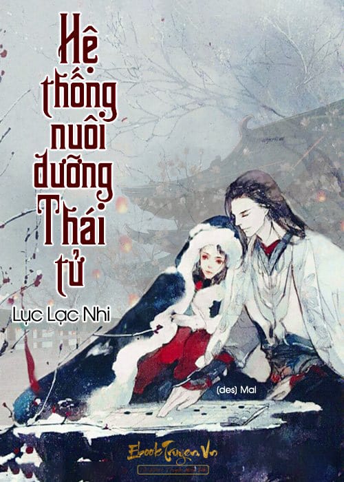 Hệ Thống Nuôi Dưỡng Thái Tử