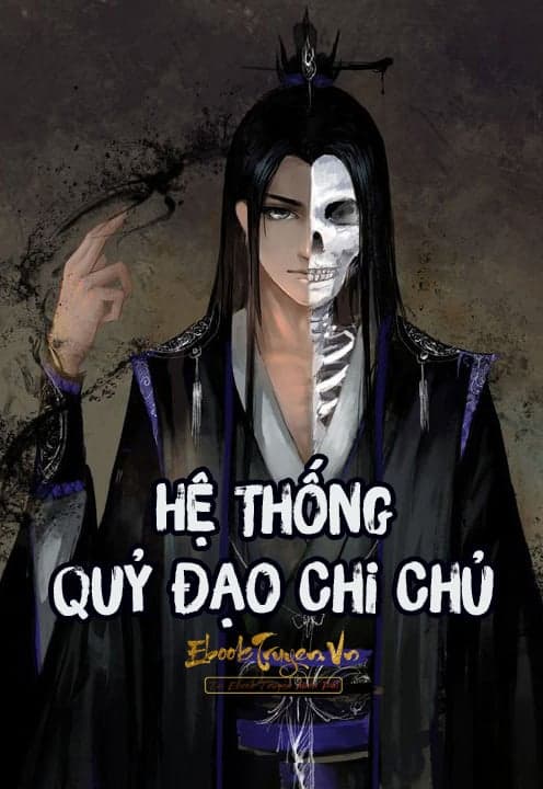 Hệ Thống Quỷ Đạo Chi Chủ