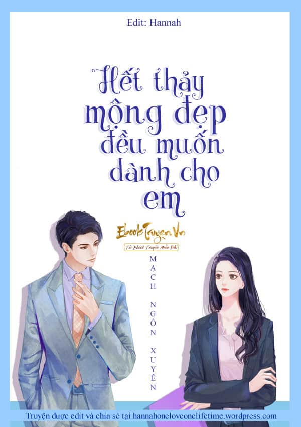 Hết Thảy Mộng Đẹp Đều Dành Cho Em