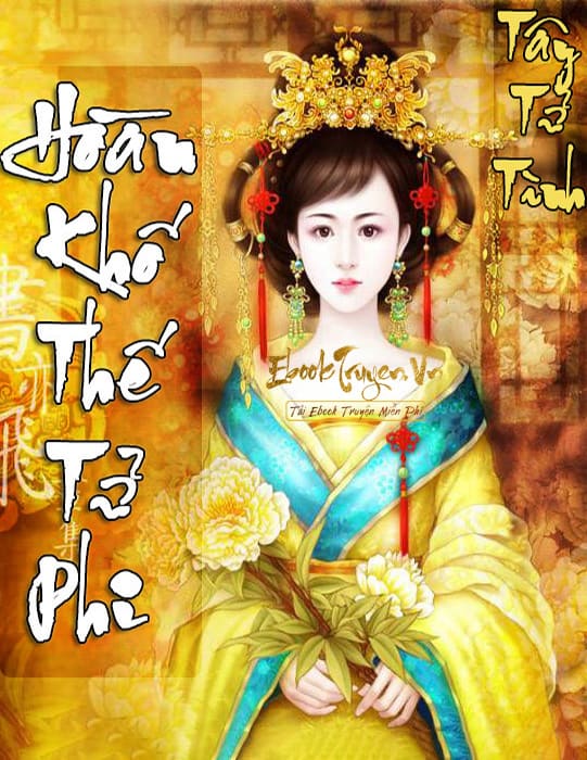 Hoàn Khố Thế Tử Phi