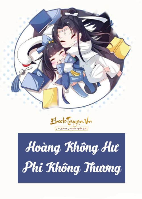 Hoàng Không Hư, Phi Không Thương