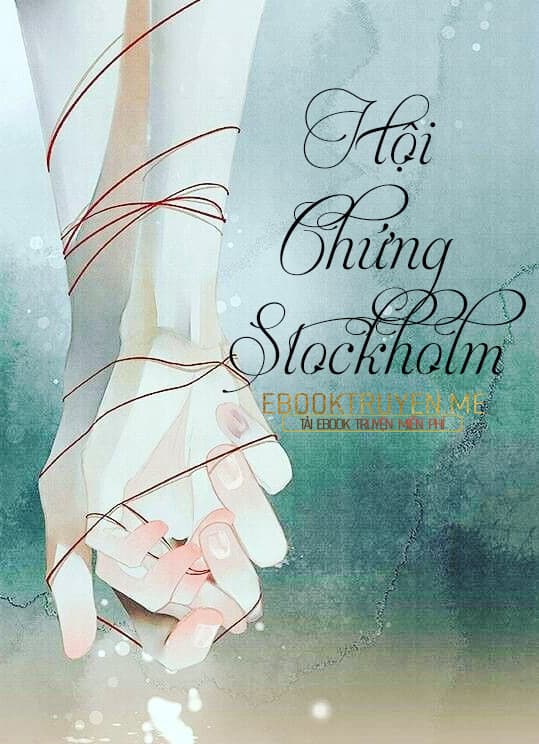 Hội Chứng Stockholm