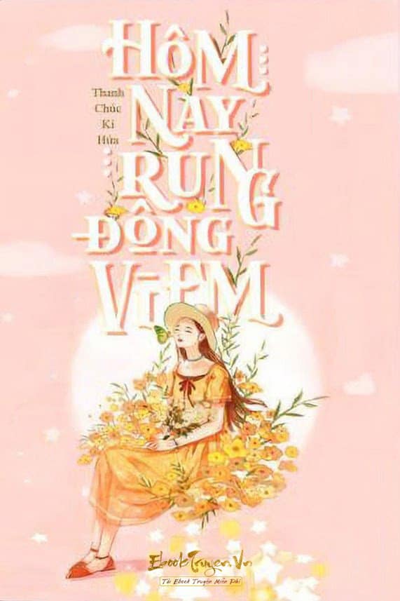 Hôm Nay Rung Động Vì Em