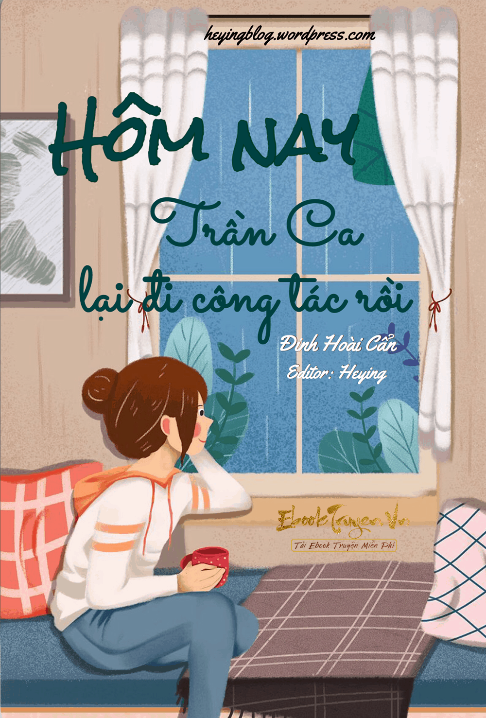 Hôm Nay Trần Ca Lại Đi Công Tác Rồi