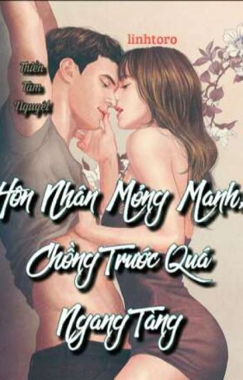 Hôn Nhân Mỏng Manh, Chồng Trước Quá Ngang Tàng